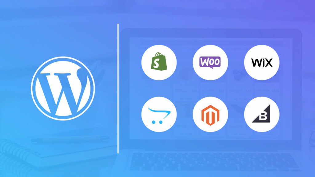 Alternatives Of WordPress For Ecommerce