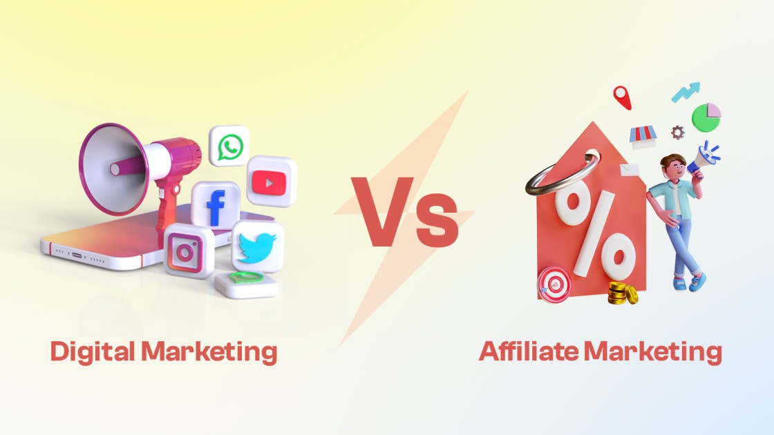 Digital Marketing Vs Affiliate Marketing: What The Difference?