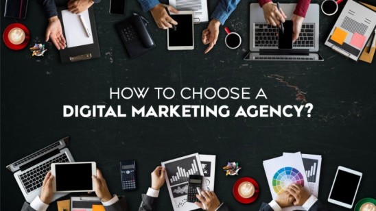 How To Choose A Digital Marketing Agency?- A Complete Guide