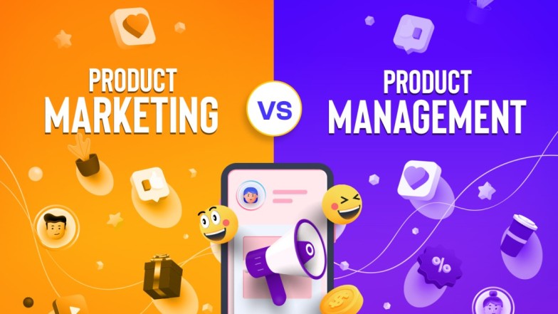 Unveiling The Duo: Product Marketing VS Product Management