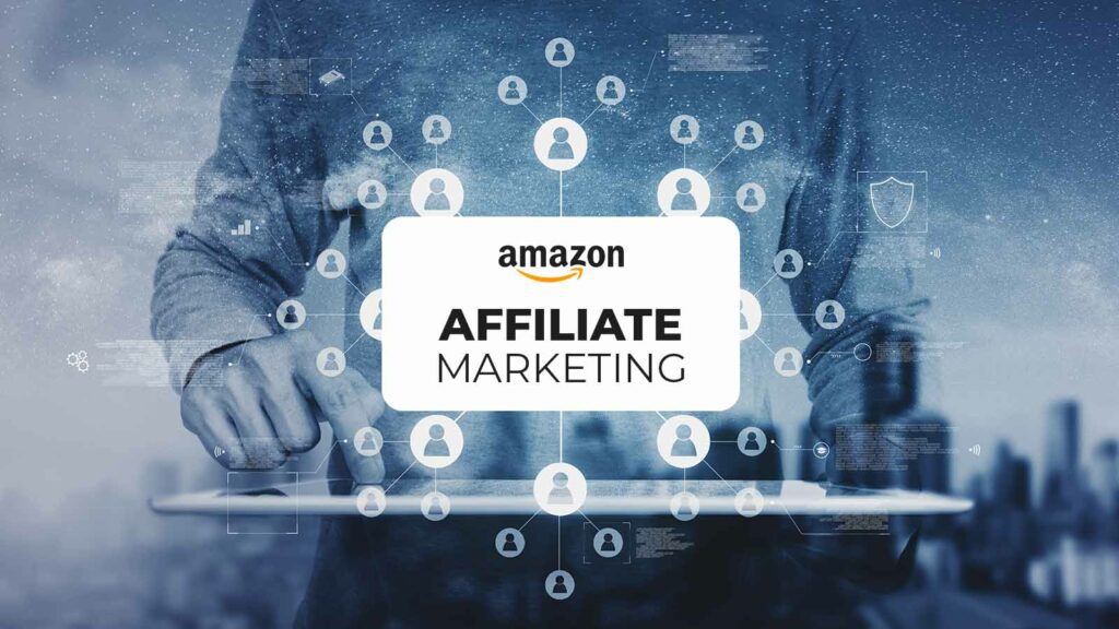 What Is Amazon Affiliate Marketing?
